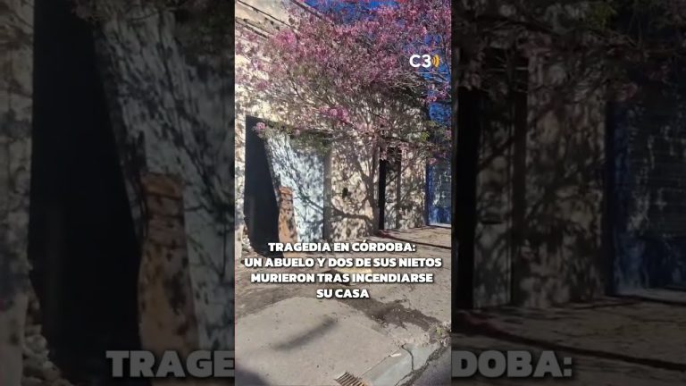 Incendio en córdoba deja fallecidos: abuelo y sus dos nietos pierden la vida