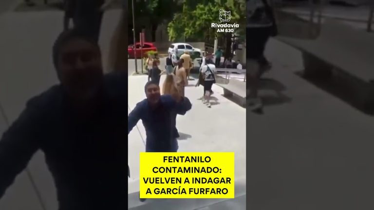 Investigaci&oacute;n sobre fentanilo adulterado: acciones de Garc&iacute;a Furfaro y avance hacia juicio oral