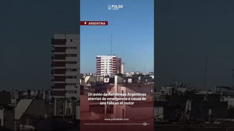 Vuelo de aerol&iacute;neas argentinas hacia Europa regresa a ezeiza por fallo de motor: preocupaci&oacute;n entre residentes por ruidos en el cielo