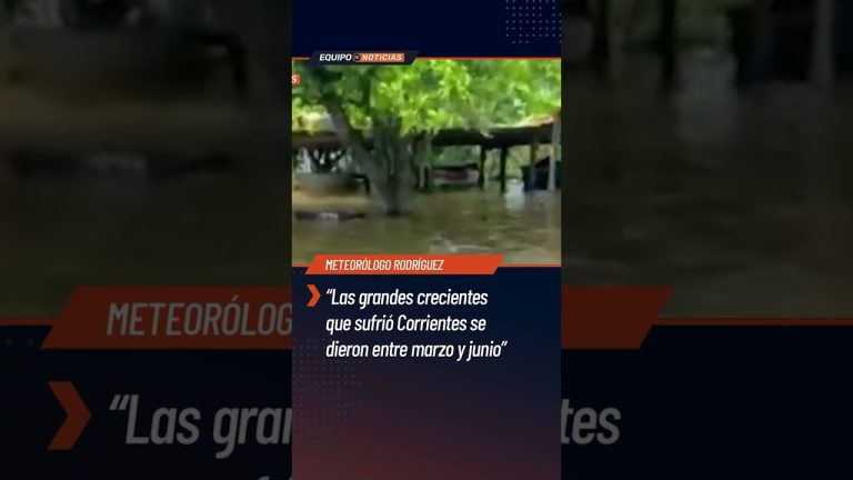 El fenómeno climático en Corrientes amenaza con inundaciones y vecinos se alistan para un evento histórico